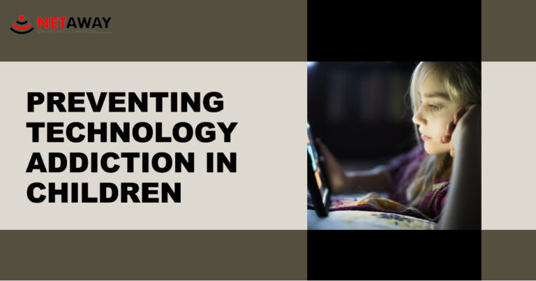 Parenting in the Digital Age: Strategies to Prevent Technology Addiction in Children